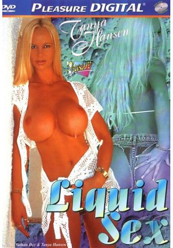  Liquid Sex / Секс - Капли (Nathan Day, Tanya Hansen, Pleasure Productions) [2002 г., Feature, Gonzo, All Sex, Big Tits, DVDRip] Tanya Hansen, Laura Turner, Kelly Angel etc (2002) DVDRip