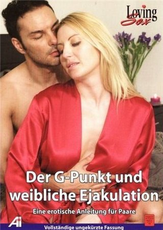 Все о Точке G и женской эякуляции/The G-Spot and Female Ejakulation (2000/DVDRip)